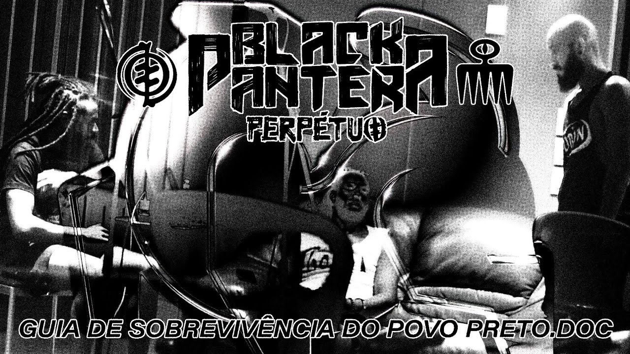 Black Pantera lança documentário sobre o álbum “Perpétuo”.